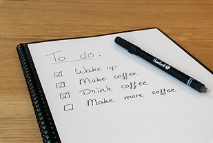 Une to do list simple. Wake up, make coffee, drink coffee, make more coffee
